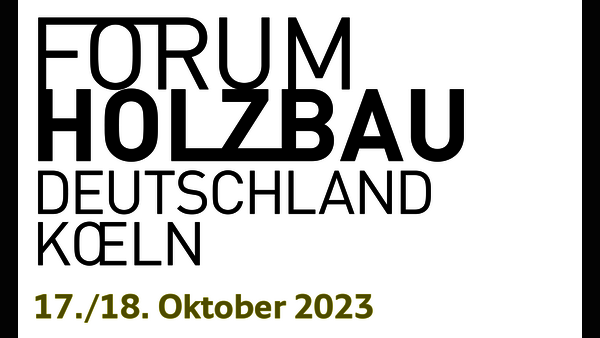 16. Europäischer Kongress Effizientes Bauen mit Holz im urbanen Raum