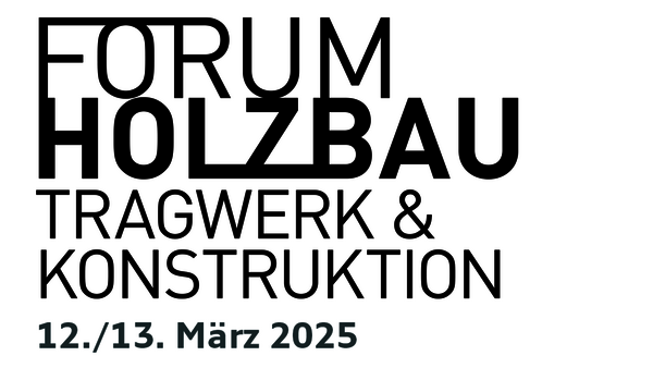 Westdeutsche Fachtagung Tragwerksplanung im Holzbau (HTK)